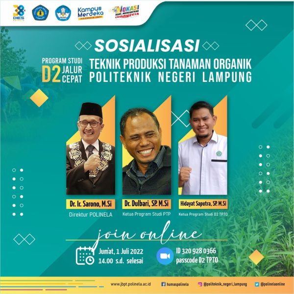 Sosialisasi Program Studi D2 Jalur Cepat Teknik Produksi Tanaman Organik Politeknik Negeri Lampung